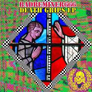 BADREMIXER666 - Death Grips EP