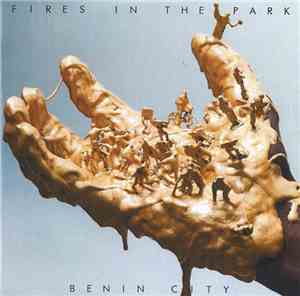 Benin City - Fires In The Park
