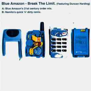 Blue Amazon Featuring Duncan Harding - Break The Limit.