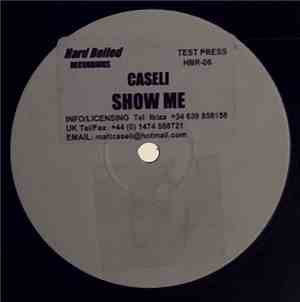 Caseli - Show Me