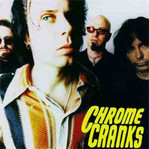 Chrome Cranks - The Chrome Cranks