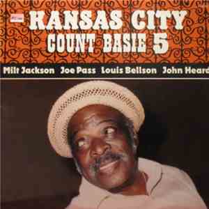 Count Basie - Kansas City 5