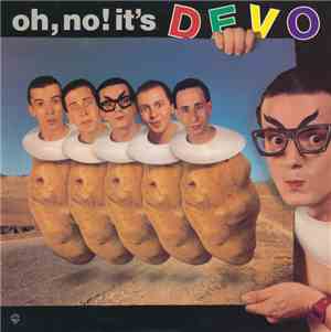 Devo - Oh, No! It's Devo