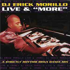 DJ Erick Morillo - Live & 