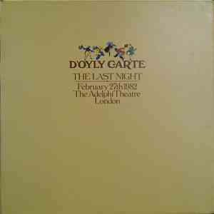 D'Oyly Carte - The Last Night