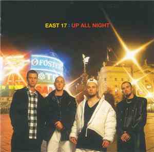 East 17 - Up All Night