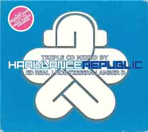 Ed Real | Rob Tissera | Amber D - Hard Dance Republic