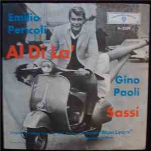 Emilio Pericoli / Gino Paoli - Al Di La / Sassi