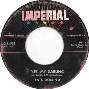 Fats Domino - Yes, My Darling / Don't You Know I Love You