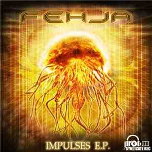Fehja - Impulses E.P.