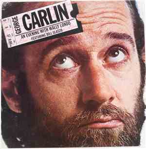 George Carlin - An Evening With Wally Londo Featuring Bill Slaszo