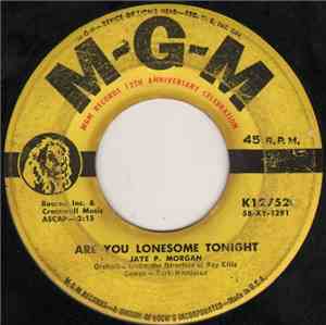 Jaye P. Morgan - Are You Lonesome Tonight / Miss You