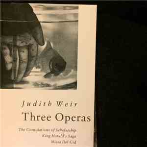 Judith Weir - Three Operas