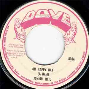 Junior Reid - Oh Happy Day