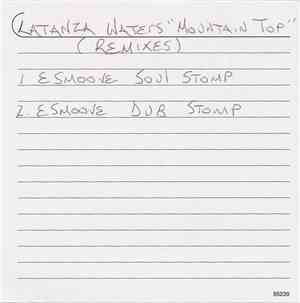 Latanza Waters - Mountain Top (Remixes)