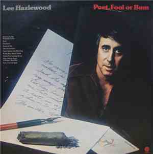 Lee Hazlewood - Poet, Fool Or Bum