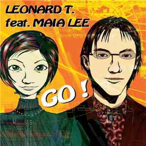 Leonard T. Feat. Maia Lee - Go!