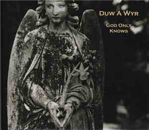 Lleuwen Steffan - Duw A Ŵyr (God Only Knows)