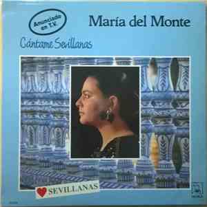 María Del Monte - Cántame Sevillanas