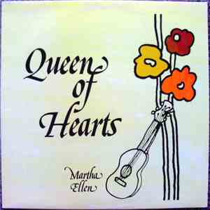 Martha Ellen - Queen Of Hearts
