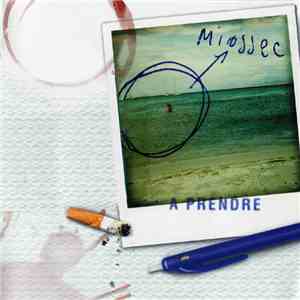 Miossec - A Prendre