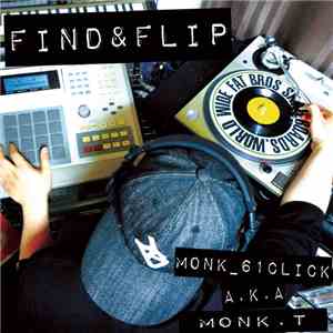 Monk T. - FIND&FLIP