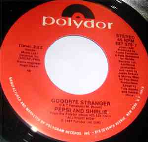Pepsi And Shirlie - Goodbye Stranger
