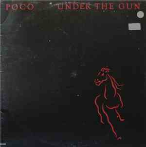 Poco  - Under The Gun