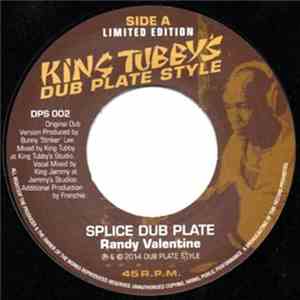 Randy Valentine / Captain Sinbad, King Tubby & King Jammy - Splice Dub Plat ...