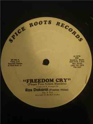 Ras Dakarai - Freedom Cry (Please Free Nelson Mandela)
