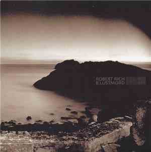Robert Rich, B. Lustmord - Stalker
