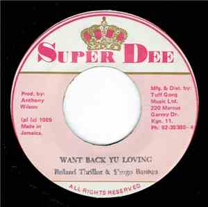 Roland Thriller and Shugo Banton - Want Back Yu Loving