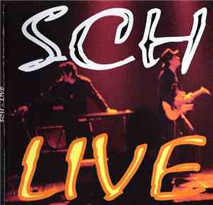 SCH  - SCH Live