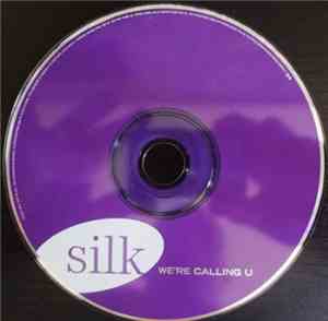 Silk  - We're Callin U
