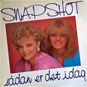 Snapshot  - Sådan Er Det Idag
