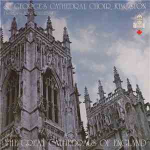 St. George's Cathedral Choir, Kingston - Singing In The Great Cathedrals Of ...