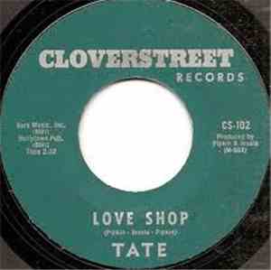 Tate  - Love Shop