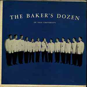The Baker's Dozen - The Baker's Dozen Of Yale University