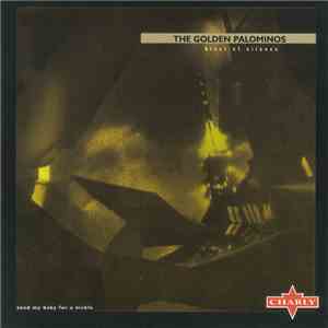 The Golden Palominos - Blast Of Silence (Axed My Baby For A Nickle)