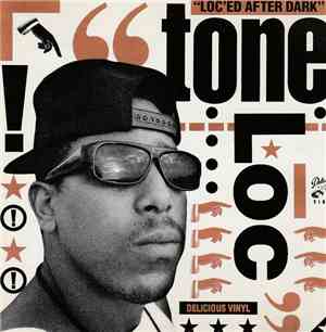 Tone Loc - Loc-ed After Dark