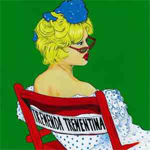 Tremenda Trementina - Tremendatrementina