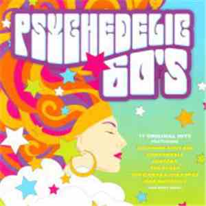 Various - Psychedelic 60's