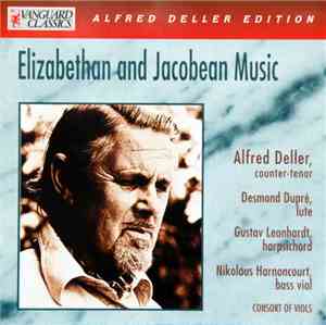 Alfred Deller - Elizabethan & Jacobean Music