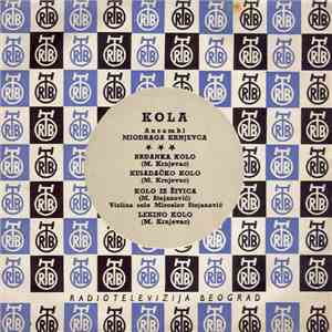 Ansambl Miodraga Krnjevca - Kola