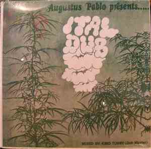 Augustus Pablo - Ital Dub