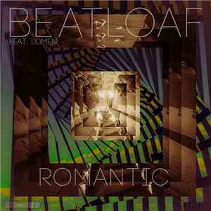 BeatLoaf Feat. Lomen - Romantic