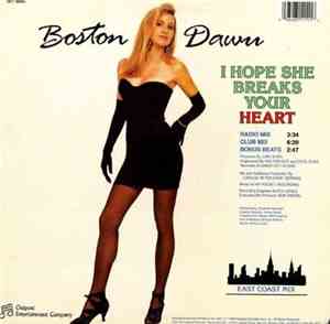 Boston Dawn - I Hope She Breaks Your Heart