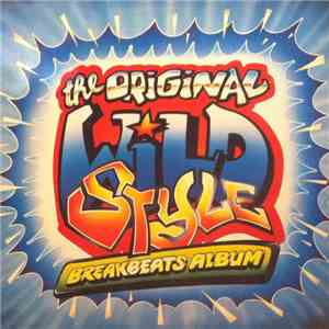 DJ Black Steal - The Original Wildstyle Breakbeats Album