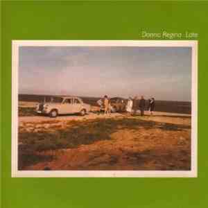 Donna Regina - Late