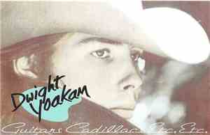 Dwight Yoakam - Guitars, Cadillacs, Etc., Etc.